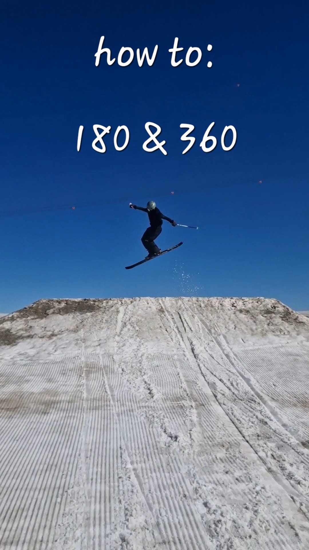Tutoriel Freestyle — 180 & 360 au snowpark